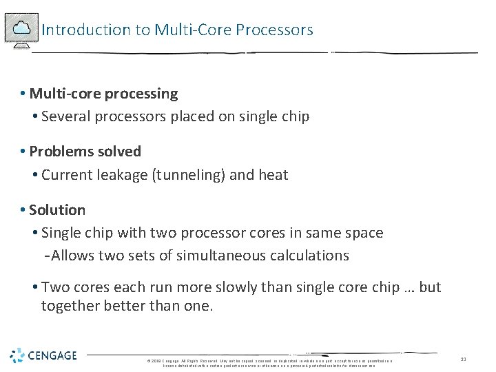 Introduction to Multi-Core Processors • Multi-core processing • Several processors placed on single chip