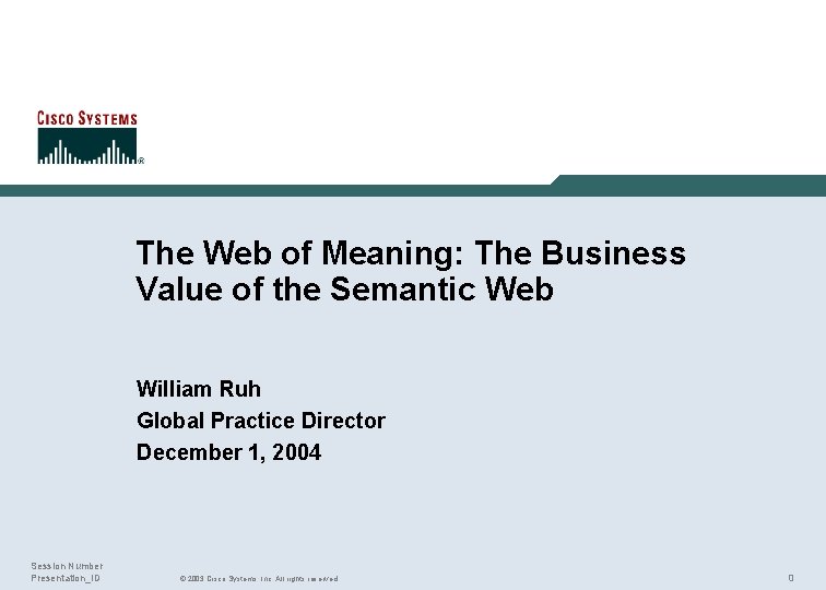 William Ruh The Web of Meaning The Business Value of
