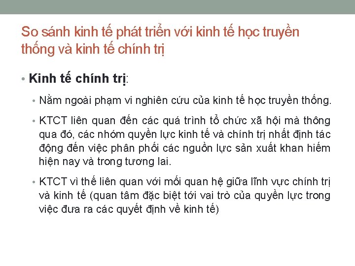 So sánh kinh tế phát triển với kinh tế học truyền thống và kinh