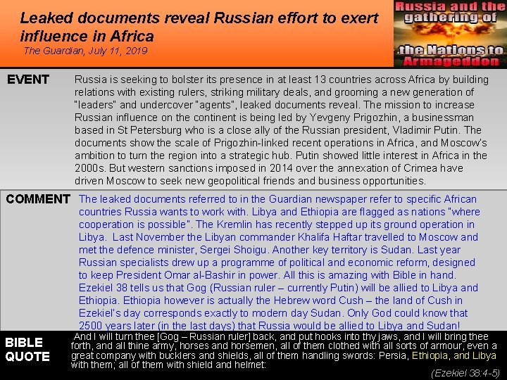 Leaked documents reveal Russian effort to exert influence in Africa The Guardian, July 11,