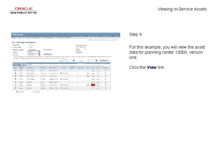 Viewing In-Service Assets Step 9 For this example, you will view the asset data