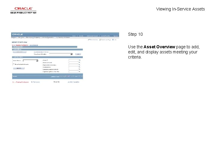 Viewing In-Service Assets Step 10 Use the Asset Overview page to add, edit, and