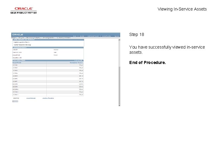 Viewing In-Service Assets Step 18 You have successfully viewed in-service assets. End of Procedure.