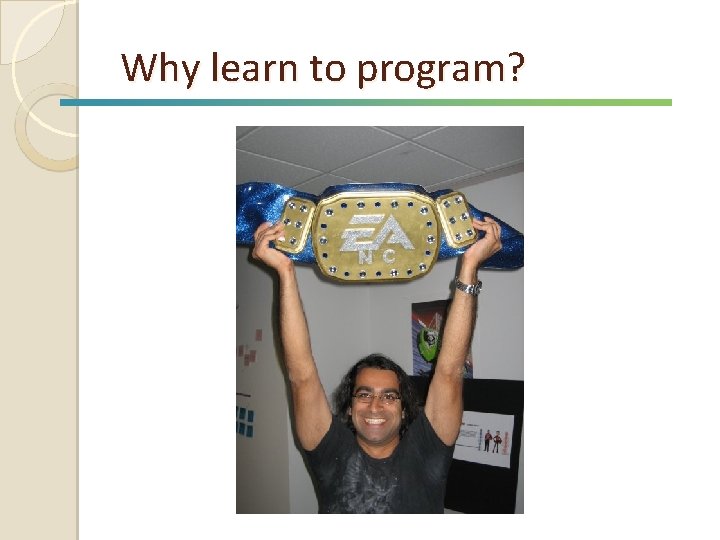 Why learn to program? 