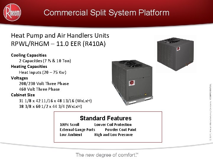 Commercial Split System Platform Heat Pump and Air Handlers Units RPWL/RHGM – 11. 0