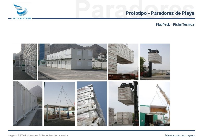 Paradores Prototipo - Paradores de Playa Flat Pack – Ficha Técnica Copyright © 2009