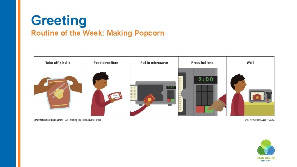 Greeting Routine of the Week: Making Popcorn 