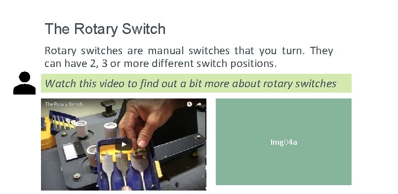The Rotary Switch Rotary switches are manual switches that you turn. They can have