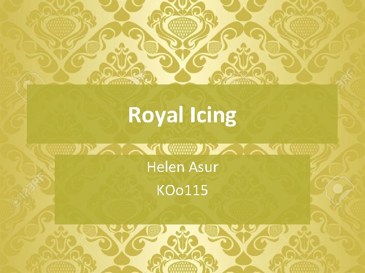 Royal Icing Helen Asur KOo 115 
