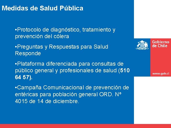 Medidas de Salud Pública • Protocolo de diagnóstico, tratamiento y prevención del cólera •