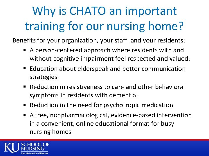 Why is CHATO an important training for our nursing home? Benefits for your organization,