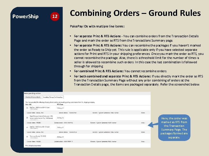 Power. Ship 12 Combining Orders – Ground Rules Paisa. Pay IDs with multiple line