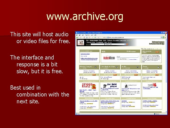 www. archive. org This site will host audio or video files for free. The