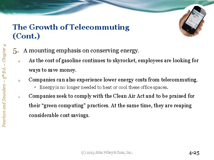 Pearlson and Saunders – 5 th Ed. – Chapter 4 The Growth of Telecommuting