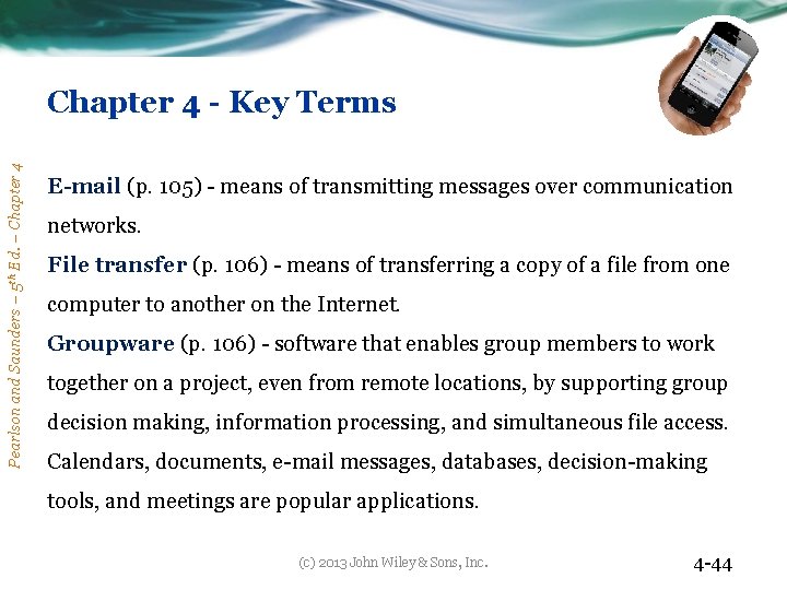 Pearlson and Saunders – 5 th Ed. – Chapter 4 - Key Terms E-mail