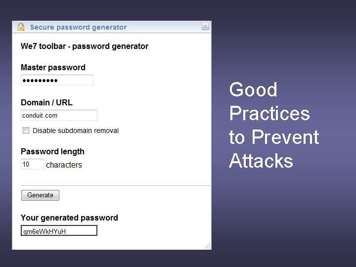 Good Practices to Prevent Attacks 