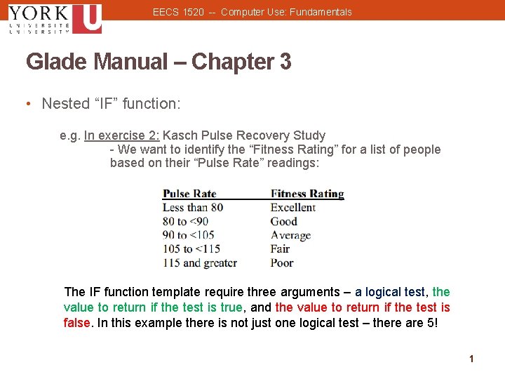EECS 1520 -- Computer Use: Fundamentals Glade Manual – Chapter 3 • Nested “IF” EECS 1520 -- Computer Use: Fundamentals Glade Manual – Chapter 3 • Nested “IF”