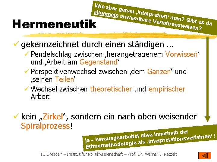 Wie ab er allgeme genau ‚interpr et in anwe ndbare iert‘ man? Gib Verfahr
