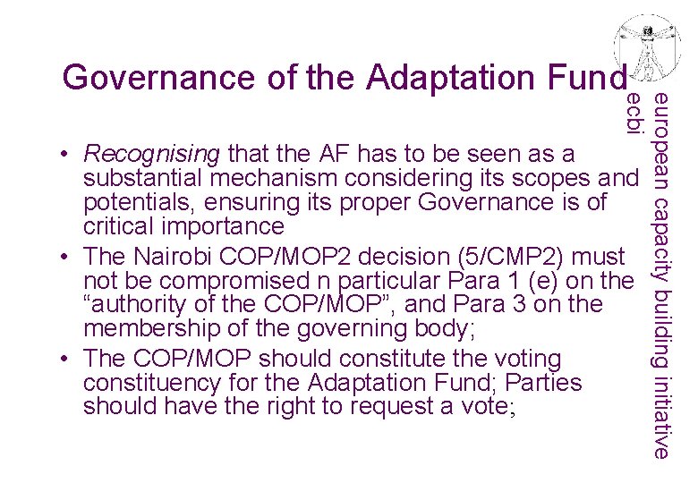 european capacity building initiative ecbi Governance of the Adaptation Fund • Recognising that the
