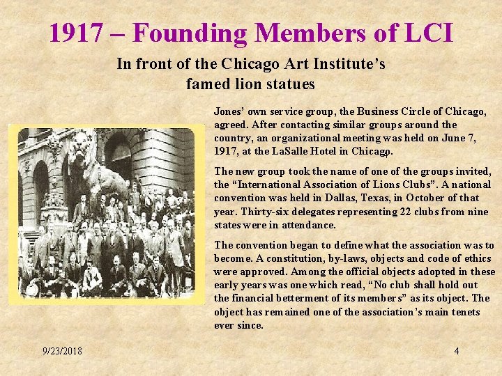 1917 – Founding Members of LCI In front of the Chicago Art Institute’s famed