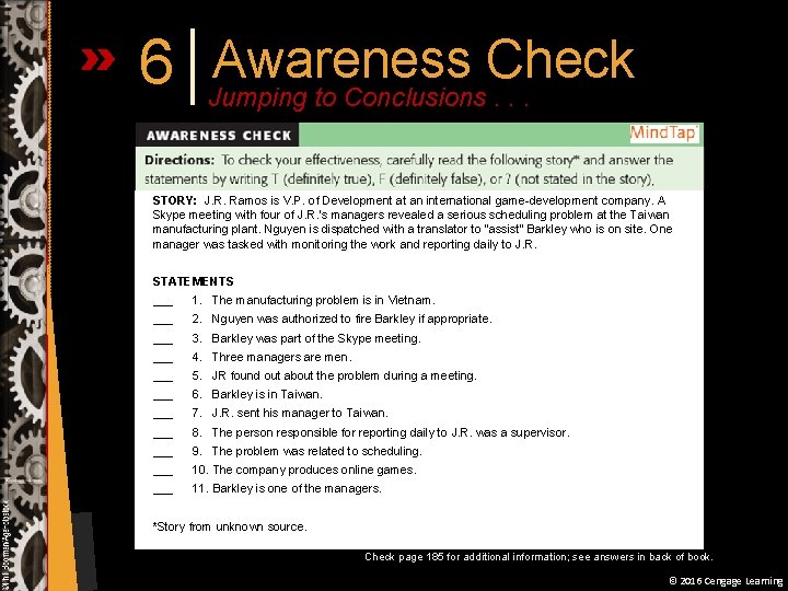 6 Awareness Check Jumping to Conclusions. . . STORY: J. R. Ramos is V.