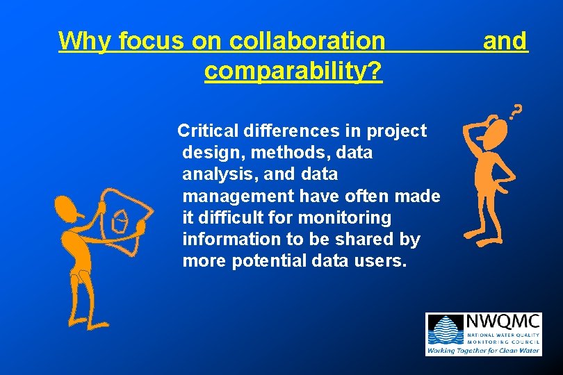 Why focus on collaboration comparability? Critical differences in project design, methods, data analysis, and Why focus on collaboration comparability? Critical differences in project design, methods, data analysis, and