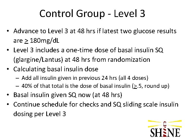 Control Group - Level 3 • Advance to Level 3 at 48 hrs if