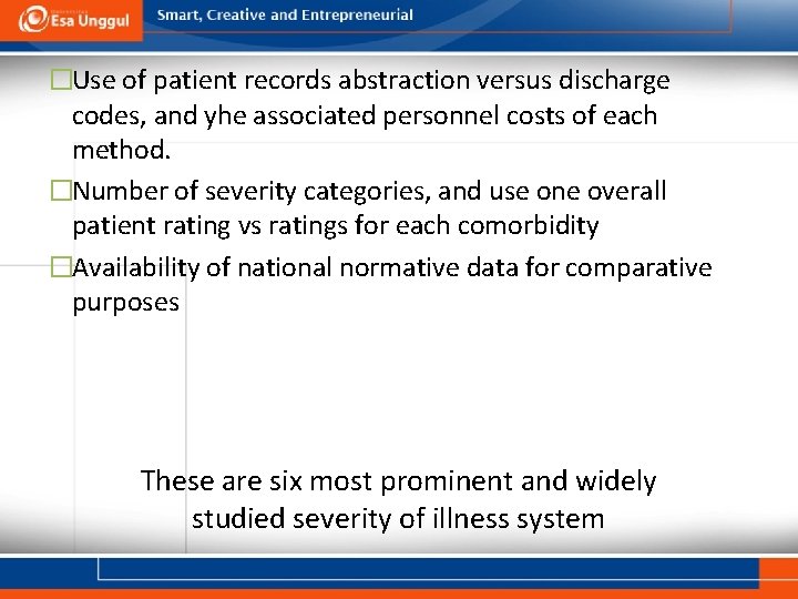 �Use of patient records abstraction versus discharge codes, and yhe associated personnel costs of