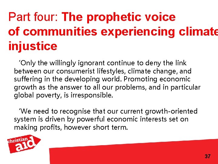 Part four: The prophetic voice of communities experiencing climate injustice ‘Only the willingly ignorant