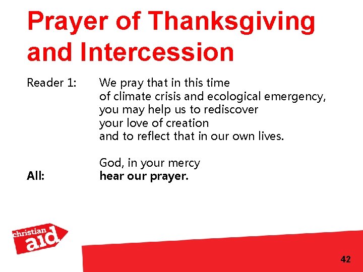 Prayer of Thanksgiving and Intercession Reader 1: All: We pray that in this time