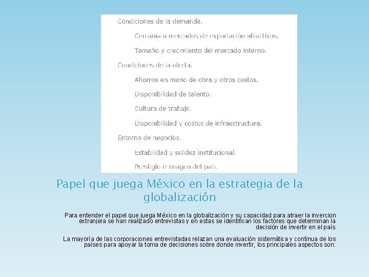 Papel que juega México en la estrategia de la globalización Para entender el papel