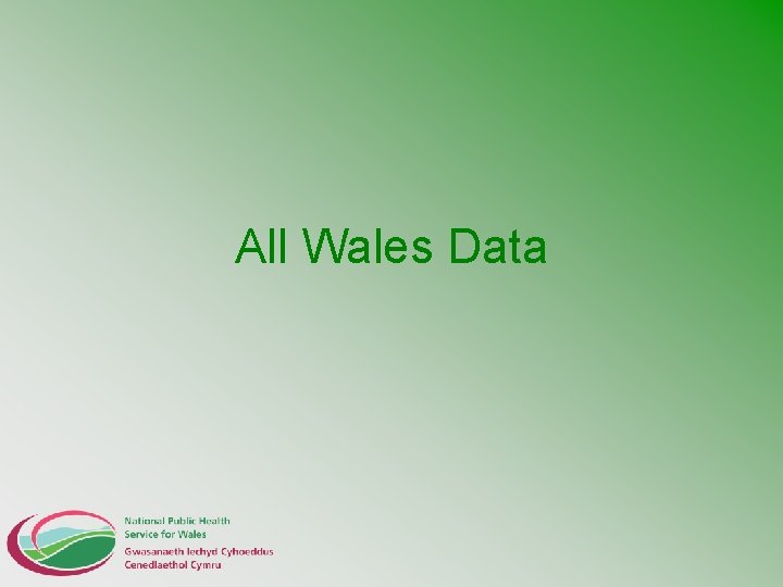 All Wales Data 