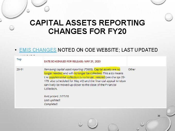 CAPITAL ASSETS REPORTING CHANGES FOR FY 20 • EMIS CHANGES NOTED ON ODE WEBSITE;