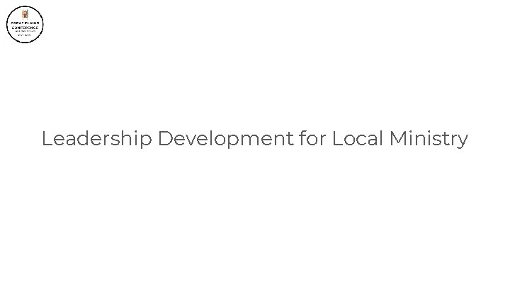 Leadership Development for Local Ministry 