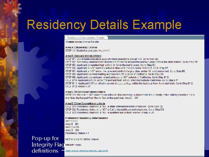 Residency Details Example Pop-up for Integrity Flag definitions → 