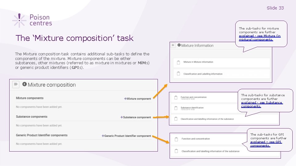 Slide 33 The ‘Mixture composition’ task The sub-tasks for mixture components are further explained