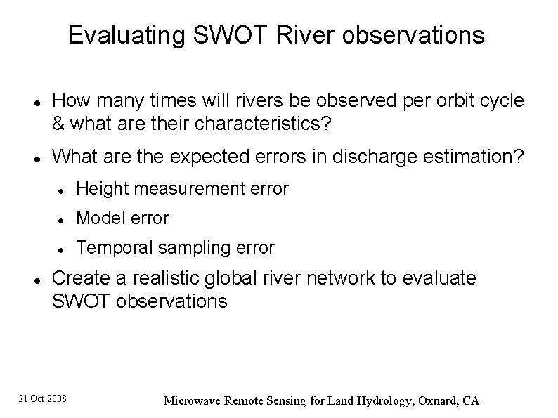 Evaluating SWOT River observations How many times will rivers be observed per orbit cycle