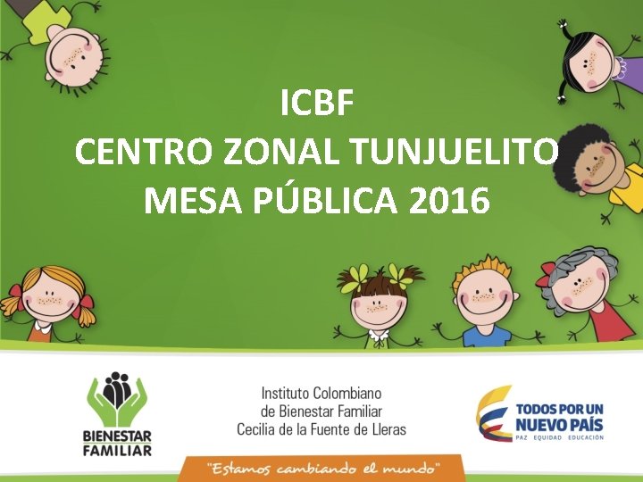 ICBF CENTRO ZONAL TUNJUELITO MESA PÚBLICA 2016 