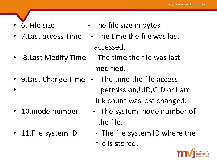 Engineered for Tomorrow • 6. File size - The file size in bytes •