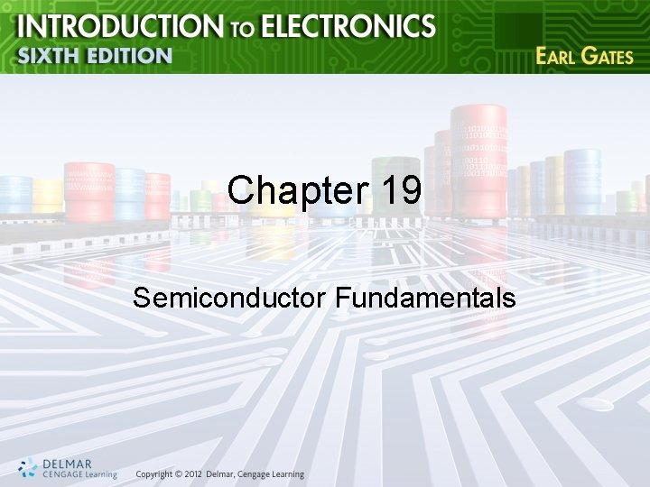 Chapter 19 Semiconductor Fundamentals 