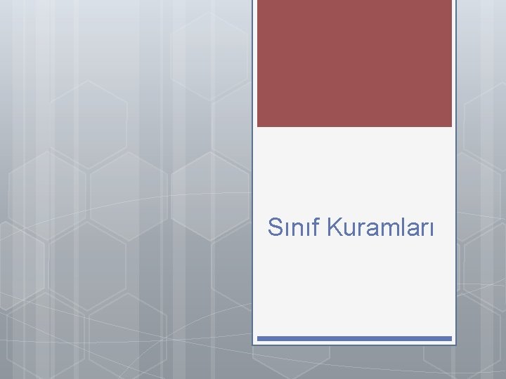 Sınıf Kuramları 