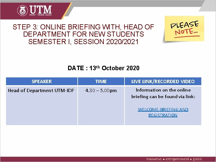 STEP 3: ONLINE BRIEFING WITH, HEAD OF DEPARTMENT FOR NEW STUDENTS SEMESTER I, SESSION