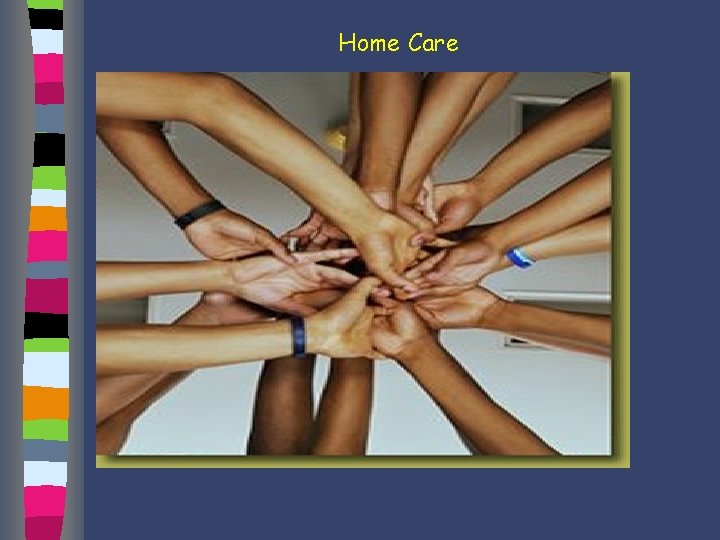 Home Care i 