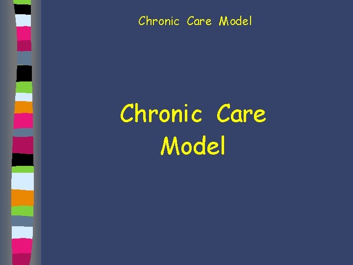 Chronic Care Model 