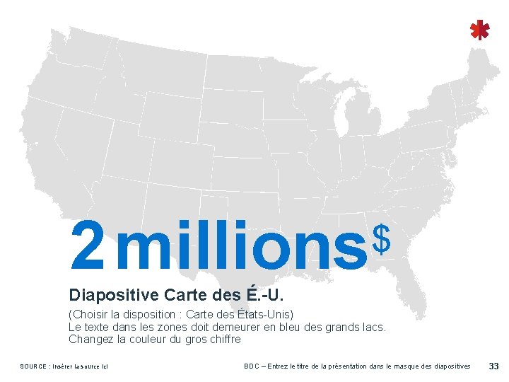 2 millions $ Diapositive Carte des É. -U. (Choisir la disposition : Carte des
