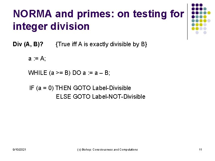 NORMA and primes: on testing for integer division Div (A, B)? {True iff A
