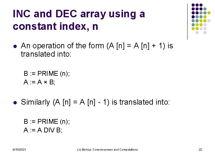 INC and DEC array using a constant index, n l An operation of the