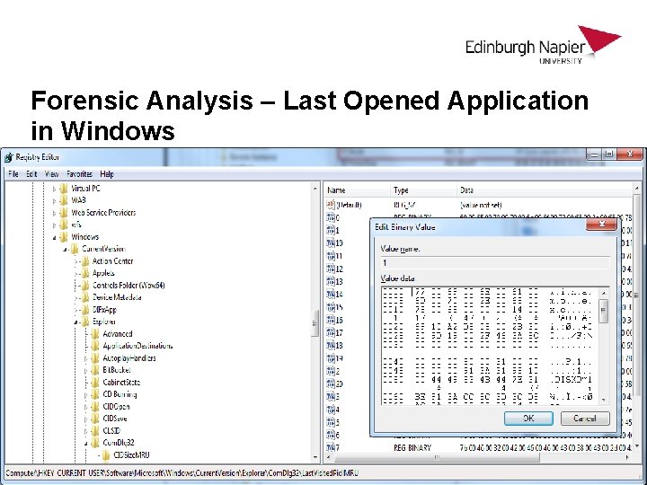 Forensic Analysis – Last Opened Application in Windows Forensic Analysis – Last Opened Application in Windows