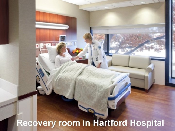 Recovery room in Hartford Hospital 