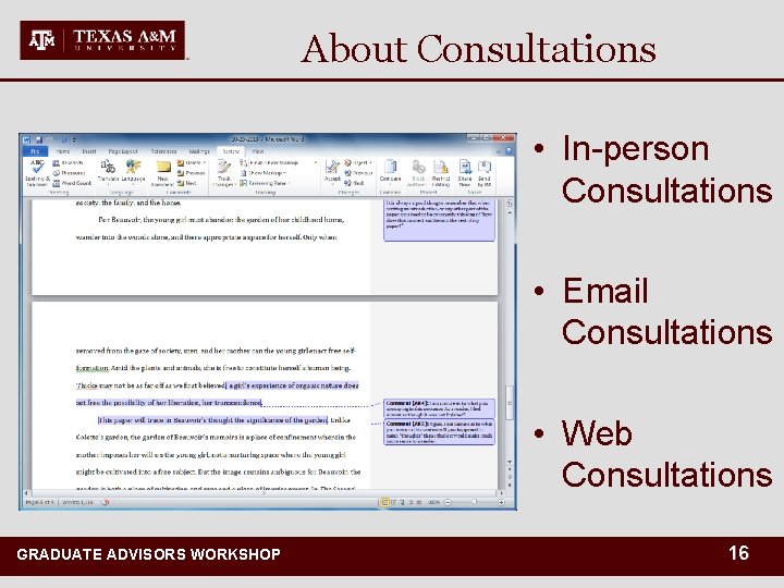 About Consultations • In-person Consultations • Email Consultations • Web Consultations GRADUATE ADVISORS WORKSHOP